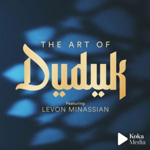 The Art of Duduk